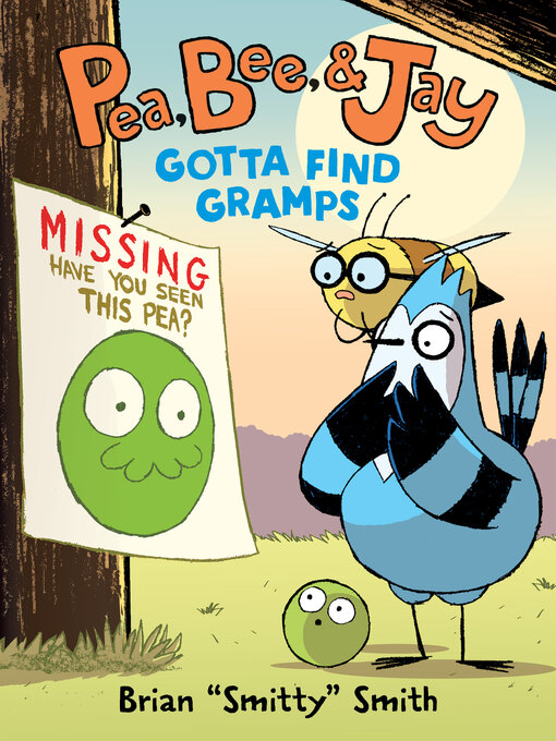 Title details for Pea, Bee, & Jay #5 by Brian "Smitty" Smith - Available
